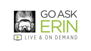 Go Ask Erin - Live & On Demand