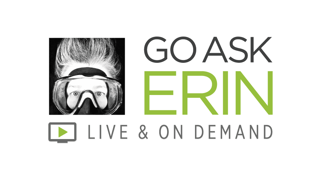 Go Ask Erin - Live & On Demand